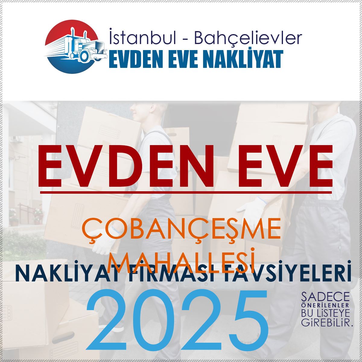 Çobançeşme Evden Eve Nakliyat Firmaları